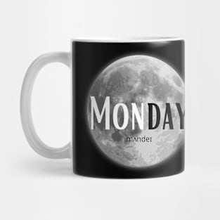 Monday T-shirt Mug